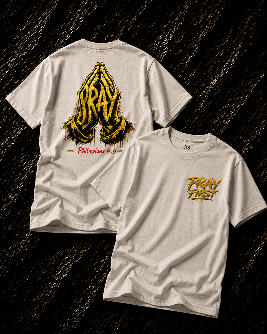 Pray First Tee – Philippians 4:6 Edition